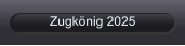 Zugkönig